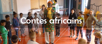 Animations Contes Africains